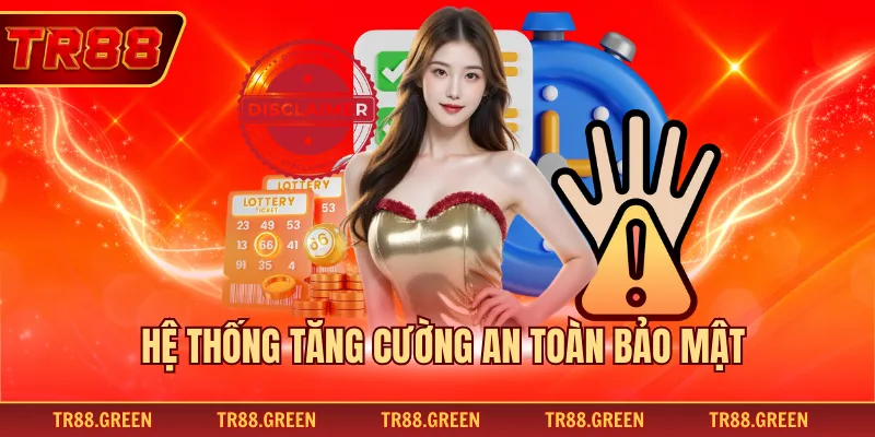 Hệ thống tăng cường an toàn bảo mật